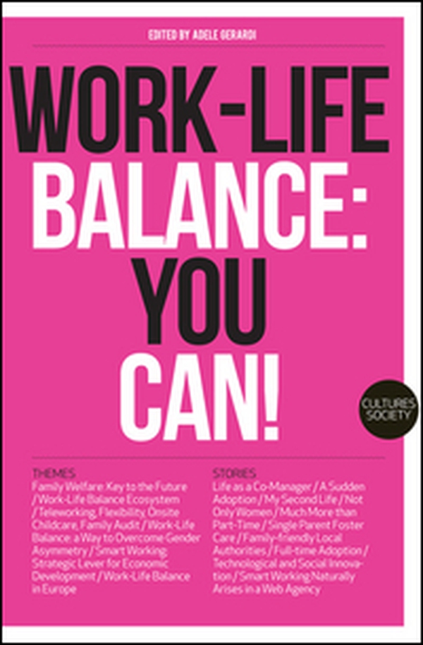 Work-life balance: you can - Librerie.coop Work-life balance: you can - Librerie.coop