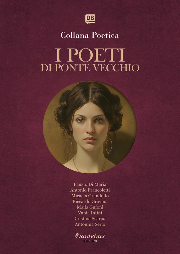 Collana Poetica I Poeti di Ponte Vecchio vol. 35 - Edizione 2025 - Librerie.coop Collana Poetica I Poeti di Ponte Vecchio vol. 35 - Edizione 2025 - Librerie.coop
