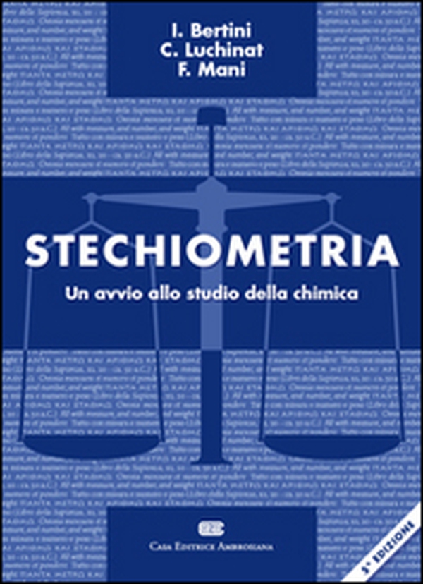 Stechiometria. Un avvio allo studio della chimica - Librerie.coop Stechiometria. Un avvio allo studio della chimica - Librerie.coop