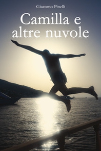 Camilla e altre nuvole - Librerie.coop Camilla e altre nuvole - Librerie.coop