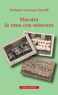 Maestra fa rima con minestra - Librerie.coop