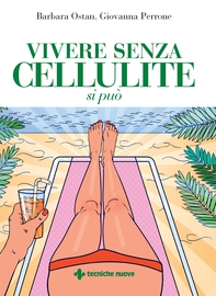 Vivere senza cellulite si può - Librerie.coop