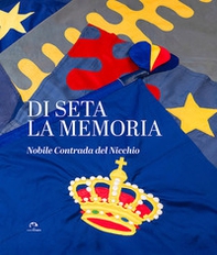 Di seta la memoria - Librerie.coop Di seta la memoria - Librerie.coop