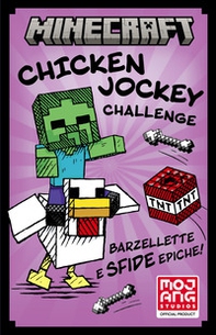 Minecraft. Chicken Jockey Challenge - Librerie.coop