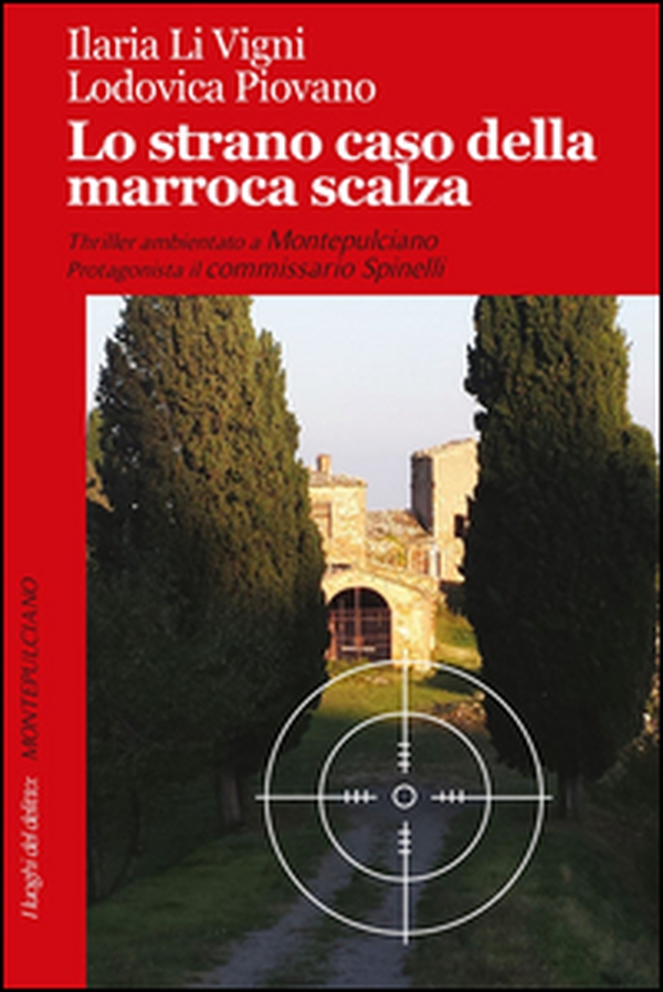 Lo strano caso della marroca scalza - Librerie.coop Lo strano caso della marroca scalza - Librerie.coop