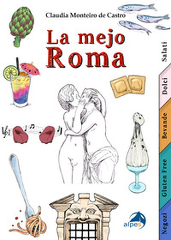La mejo Roma - Librerie.coop La mejo Roma - Librerie.coop