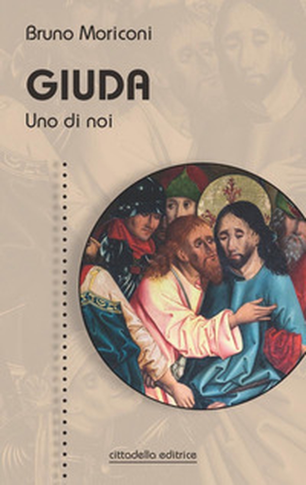 Giuda. Uno di noi - Librerie.coop Giuda. Uno di noi - Librerie.coop