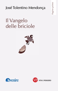 Il Vangelo delle briciole - Librerie.coop