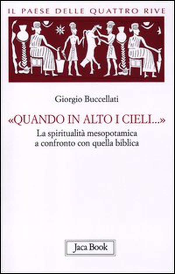 Il paese delle quattro rive. Corpus mesopotamico - Vol. 4 - Librerie.coop Il paese delle quattro rive. Corpus mesopotamico - Vol. 4 - Librerie.coop