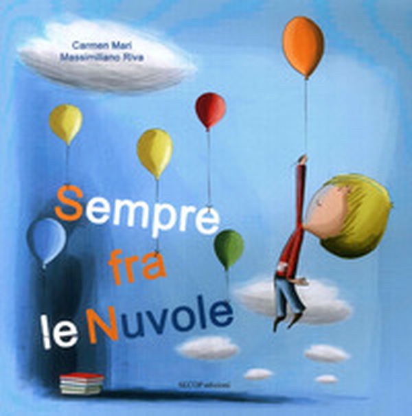 Sempre tra le nuvole - Librerie.coop Sempre tra le nuvole - Librerie.coop