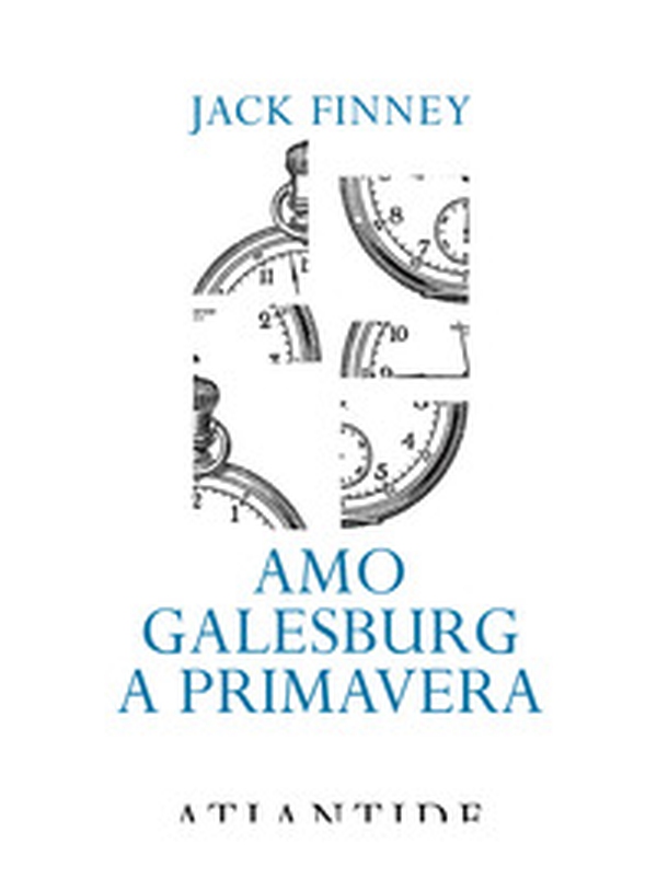Amo Galesburg a primavera - Librerie.coop Amo Galesburg a primavera - Librerie.coop