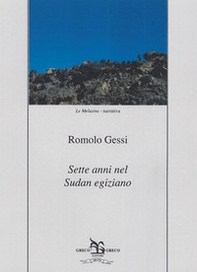 Sette anni nel Sudan egiziano. Memorie - Librerie.coop Sette anni nel Sudan egiziano. Memorie - Librerie.coop