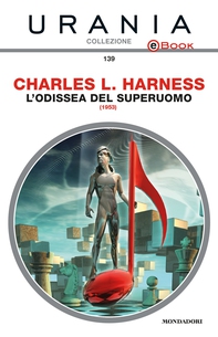 L'odissea del superuomo (Urania) - Librerie.coop