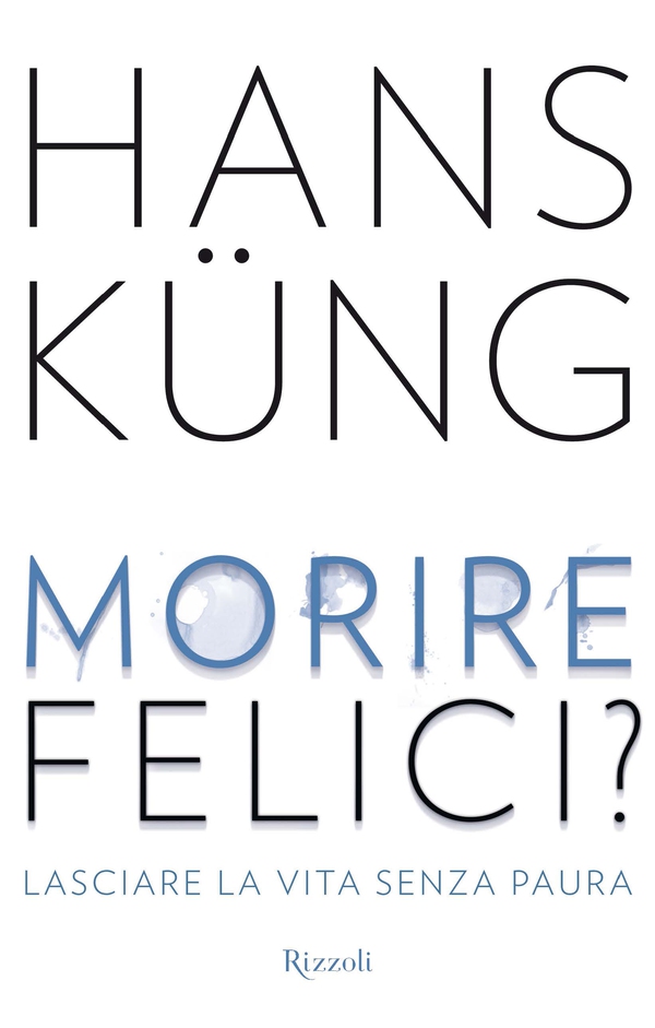Morire felici? - Librerie.coop Morire felici? - Librerie.coop
