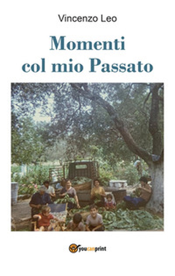 Momenti col mio passato - Librerie.coop Momenti col mio passato - Librerie.coop