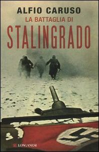 La battaglia di Stalingrado - Librerie.coop