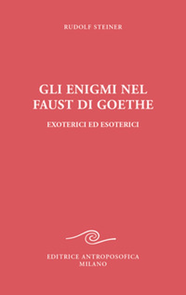 Gli enigmi nel Faust di Goethe - Librerie.coop Gli enigmi nel Faust di Goethe - Librerie.coop