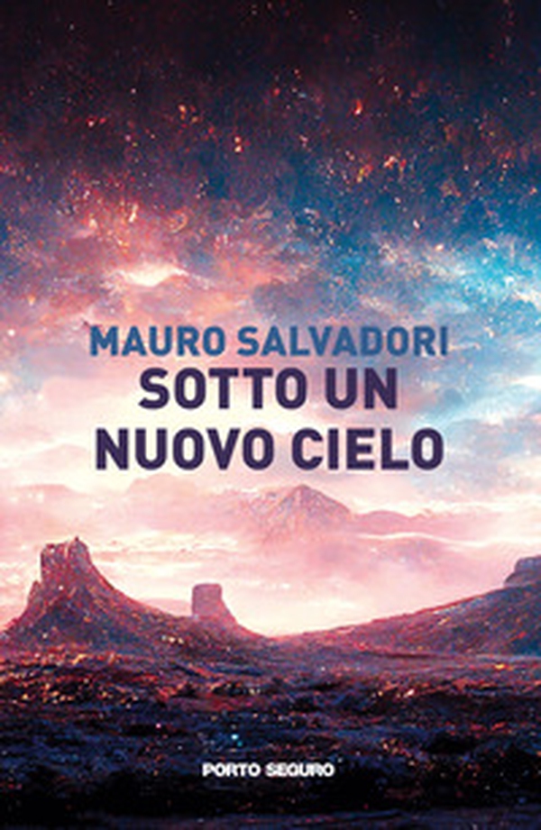Sotto un nuovo cielo - Librerie.coop Sotto un nuovo cielo - Librerie.coop