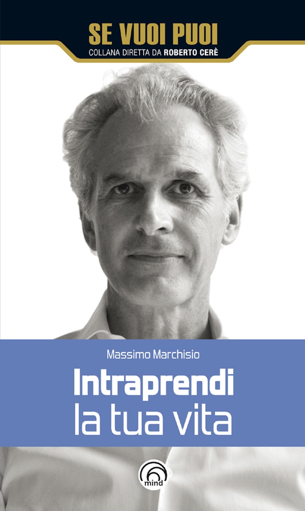 Intraprendi la tua vita - Librerie.coop Intraprendi la tua vita - Librerie.coop
