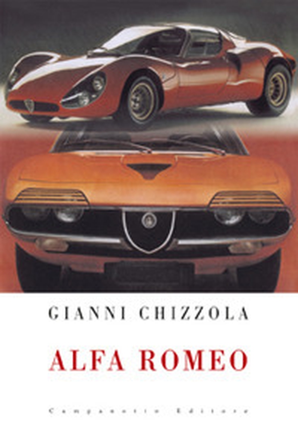 Alfa Romeo. Croce e delizia - Librerie.coop Alfa Romeo. Croce e delizia - Librerie.coop