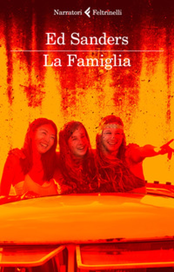 La famiglia. Charles Manson e gli assassini di Sharon Tate - Librerie.coop La famiglia. Charles Manson e gli assassini di Sharon Tate - Librerie.coop