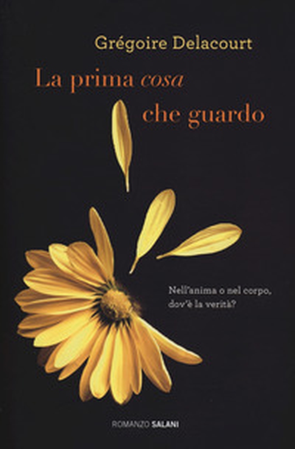 La prima cosa che guardo - Librerie.coop La prima cosa che guardo - Librerie.coop