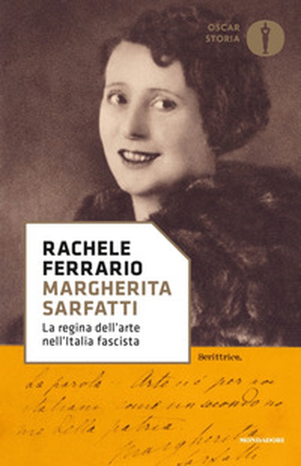 Margherita Sarfatti. La regina dell'arte nell'Italia fascista - Librerie.coop Margherita Sarfatti. La regina dell'arte nell'Italia fascista - Librerie.coop