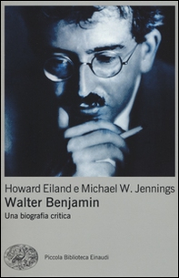 Walter Benjamin. Una biografia critica - Librerie.coop Walter Benjamin. Una biografia critica - Librerie.coop