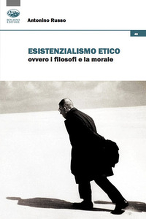 Esistenzialismo etico ovvero i filosofi e la morale - Librerie.coop Esistenzialismo etico ovvero i filosofi e la morale - Librerie.coop