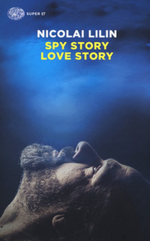Spy story love story - Librerie.coop Spy story love story - Librerie.coop