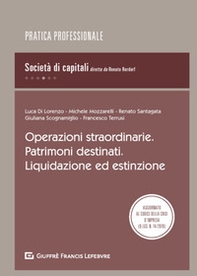 Operazioni straordinarie. Patrimoni destinati. Liquidazione ed estinzione - Librerie.coop Operazioni straordinarie. Patrimoni destinati. Liquidazione ed estinzione - Librerie.coop
