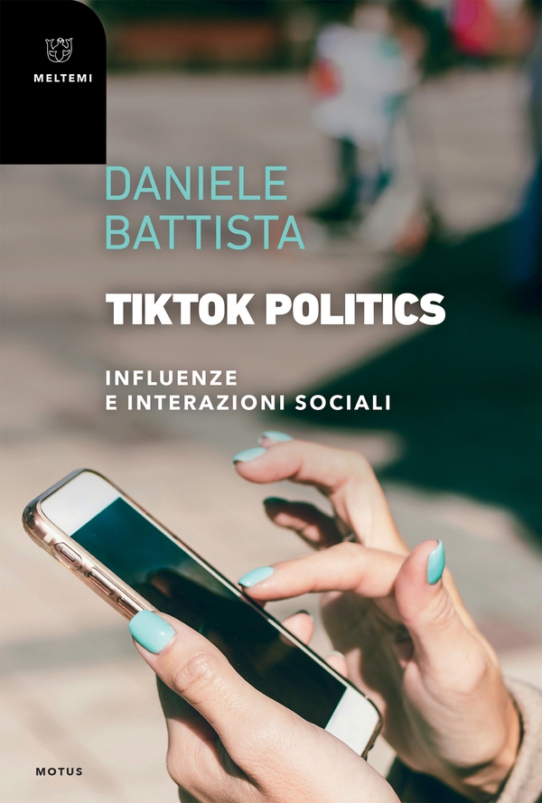 TikTok Politics - Librerie.coop TikTok Politics - Librerie.coop
