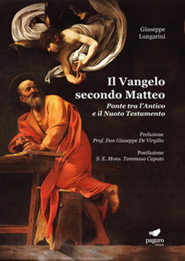 Il Vangelo secondo Matteo. Ponte tra l'Antico e il Nuovo Testamento - Librerie.coop Il Vangelo secondo Matteo. Ponte tra l'Antico e il Nuovo Testamento - Librerie.coop