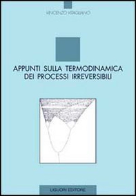 Appunti sulla termodinamica dei processi irreversibili - Librerie.coop