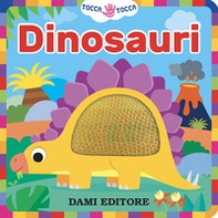 Dinosauri. Tocca tocca - Librerie.coop