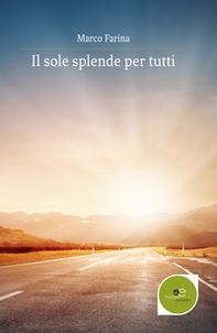 Il sole splende per tutti - Librerie.coop Il sole splende per tutti - Librerie.coop