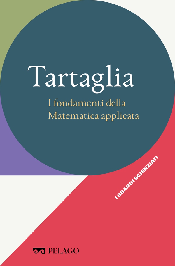 Tartaglia - I fondamenti della Matematica applicata - Librerie.coop Tartaglia - I fondamenti della Matematica applicata - Librerie.coop