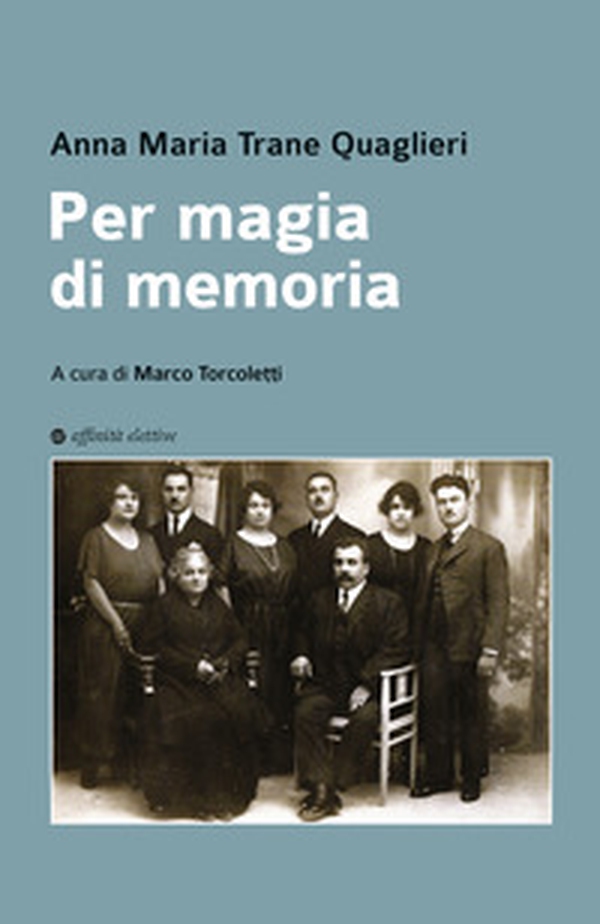 Per magia di memoria - Librerie.coop Per magia di memoria - Librerie.coop