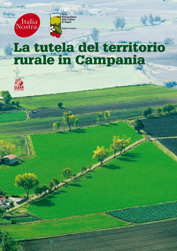 LA TUTELA DEL TERRITORIO RURALE IN CAMPANIA - Librerie.coop LA TUTELA DEL TERRITORIO RURALE IN CAMPANIA - Librerie.coop