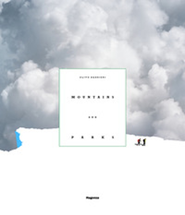 Olivo Barbieri. Mountains and parks. Ediz. italiana e francese - Librerie.coop Olivo Barbieri. Mountains and parks. Ediz. italiana e francese - Librerie.coop