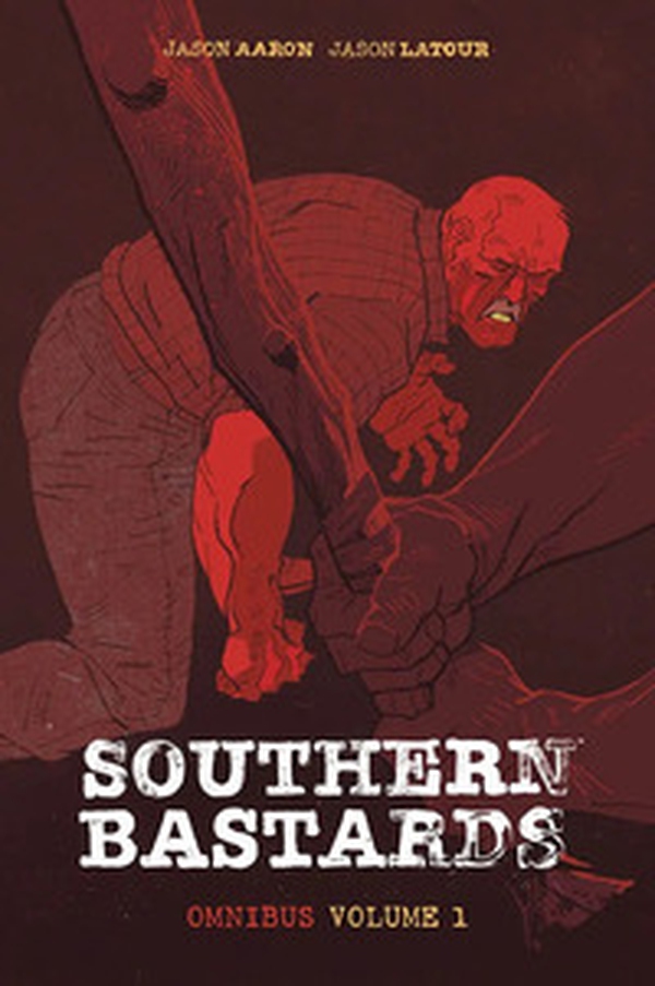 Southern bastards. Omnibus - Vol. 1 - Librerie.coop Southern bastards. Omnibus - Vol. 1 - Librerie.coop