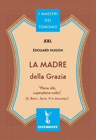 La madre della grazia - Librerie.coop
