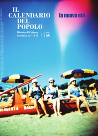 Il Calendario del Popolo n.760 "La nuova età" - Librerie.coop