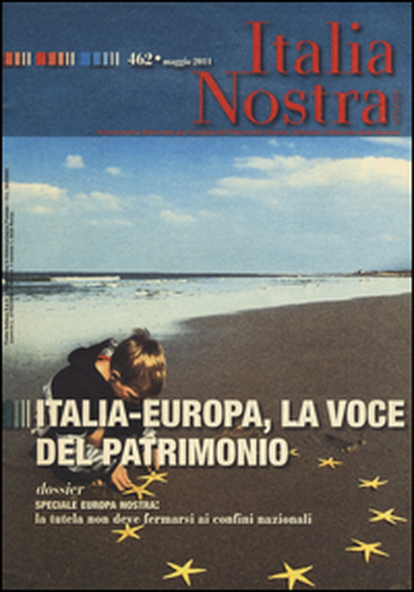Italia nostra - Vol. 462 - Librerie.coop Italia nostra - Vol. 462 - Librerie.coop