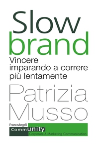 Slow Brand - Librerie.coop Slow Brand - Librerie.coop