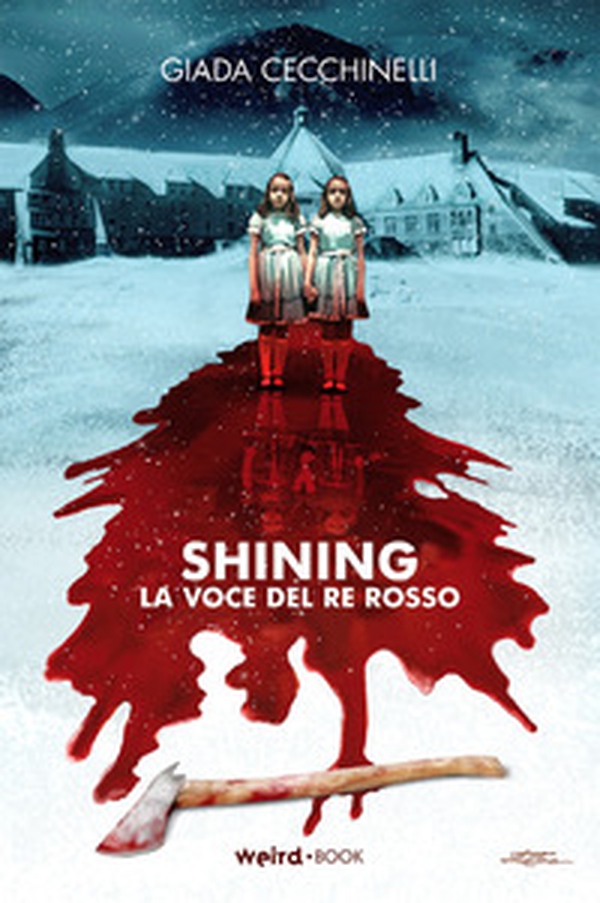 Shining. La voce del re rosso - Librerie.coop Shining. La voce del re rosso - Librerie.coop
