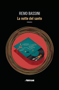 La notte del santo - Librerie.coop