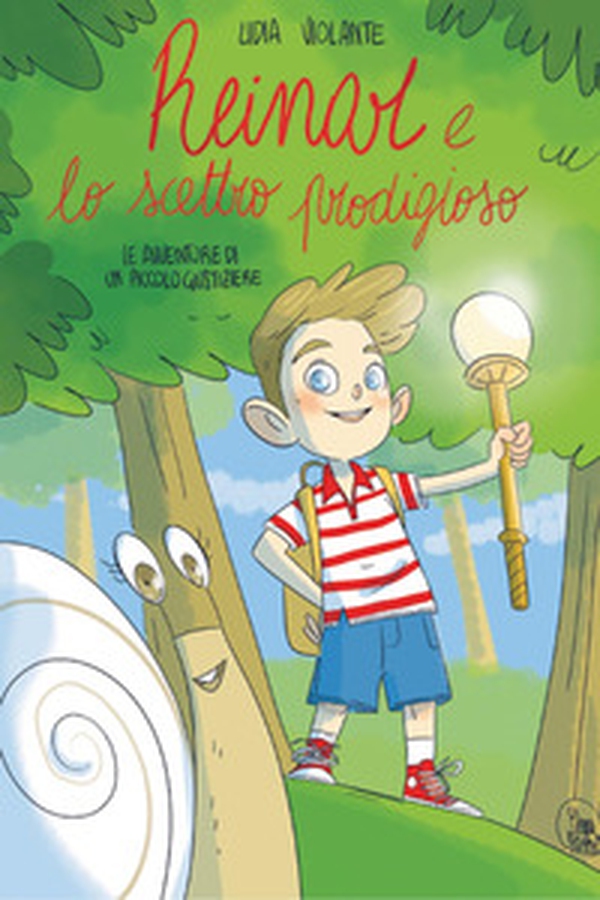 Reinar e lo scettro prodigioso. Le avventure di un piccolo giustiziere - Librerie.coop Reinar e lo scettro prodigioso. Le avventure di un piccolo giustiziere - Librerie.coop