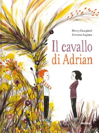 Il cavallo di Adrian - Librerie.coop