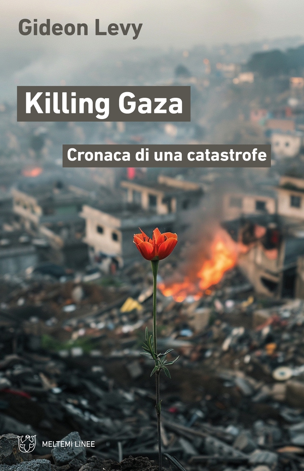 Killing Gaza - Librerie.coop